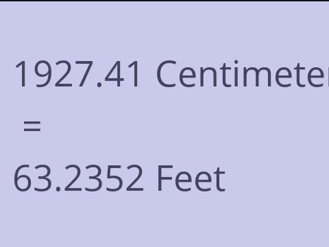 1927.41 CM TO FEET
