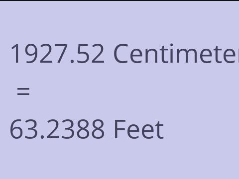 1927.52 CM TO FEET