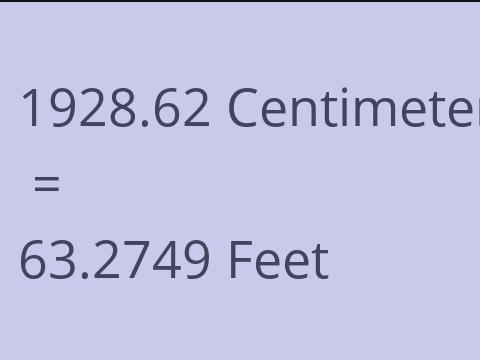 1928.62 CM TO FEET