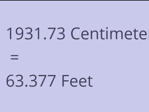 1931.73 CM TO FEET