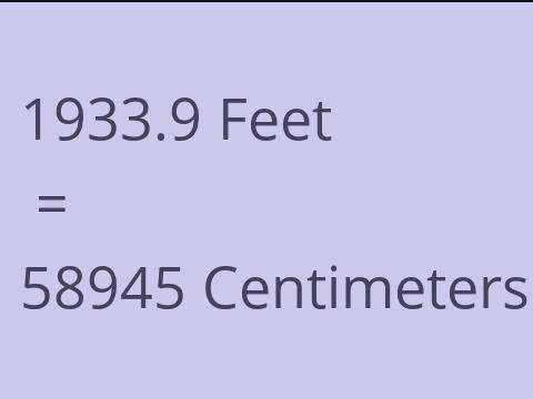 1933.9 FEET TO CM