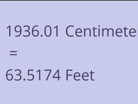 1936.01 CM TO FEET