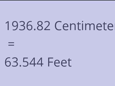 1936.82 CM TO FEET