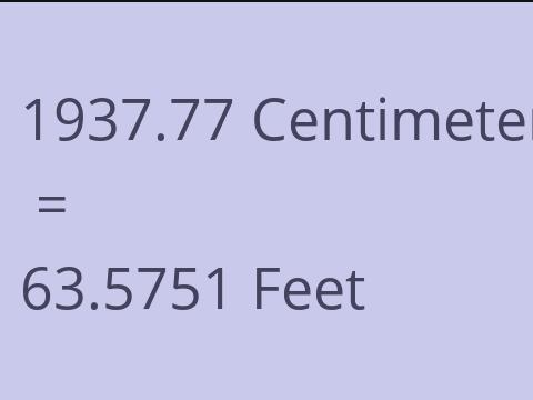 1937.77 CM TO FEET