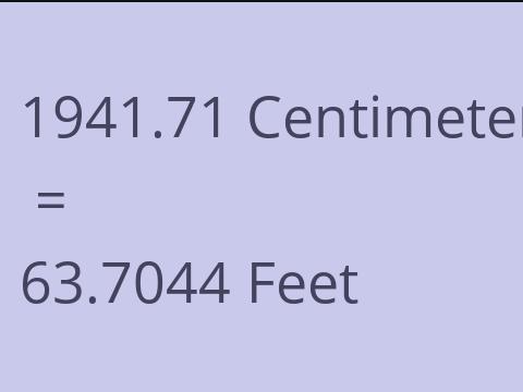 1941.71 CM TO FEET