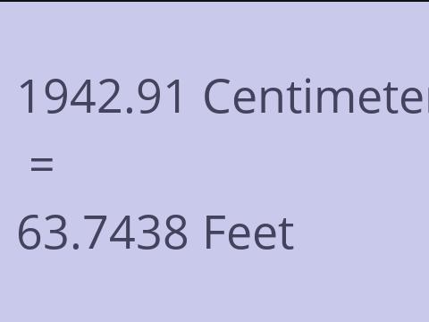 1942.91 CM TO FEET