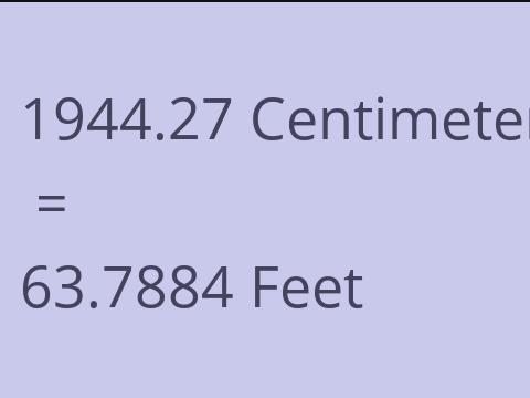 1944.27 CM TO FEET