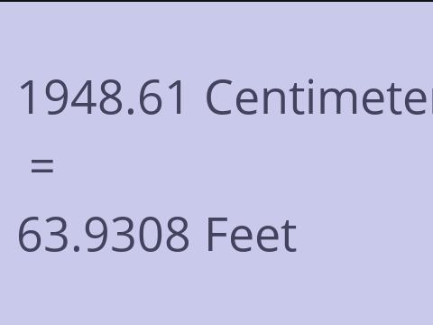 1948.61 CM TO FEET