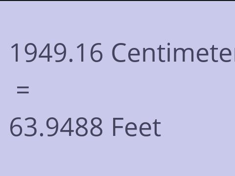 1949.16 CM TO FEET