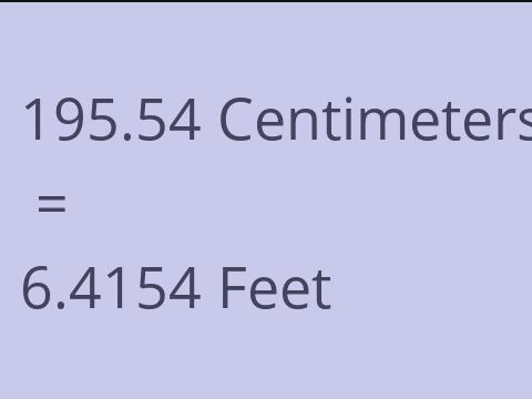 195.54 CM TO FEET