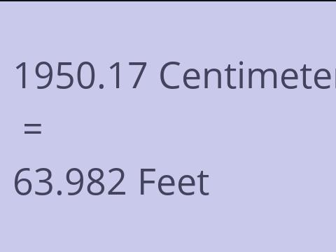 1950.17 CM TO FEET