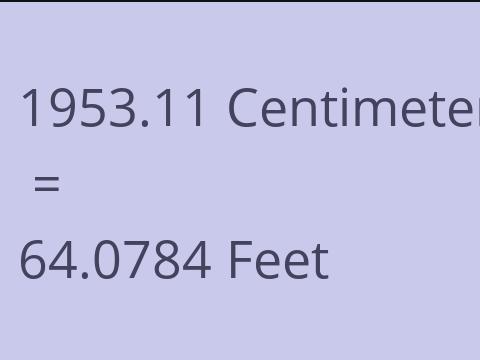 1953.11 CM TO FEET