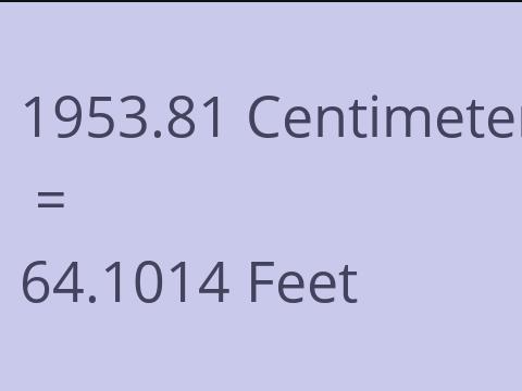 1953.81 CM TO FEET