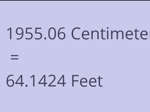 1955.06 CM TO FEET