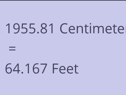1955.81 CM TO FEET