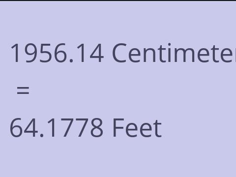 1956.14 CM TO FEET