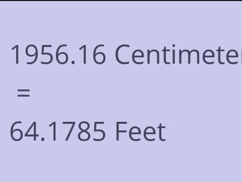 1956.16 CM TO FEET