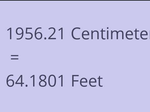 1956.21 CM TO FEET