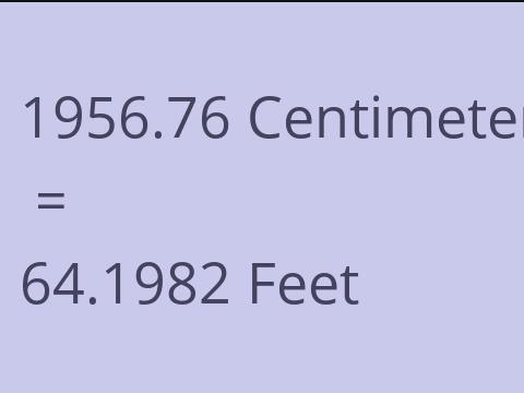 1956.76 CM TO FEET