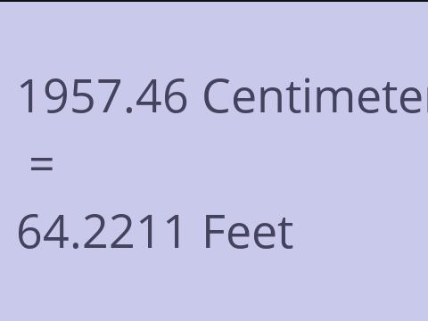 1957.46 CM TO FEET