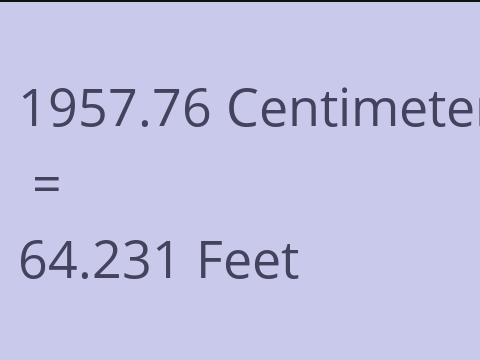 1957.76 CM TO FEET