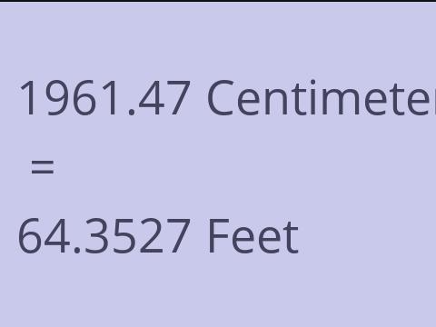 1961.47 CM TO FEET