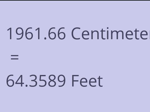 1961.66 CM TO FEET