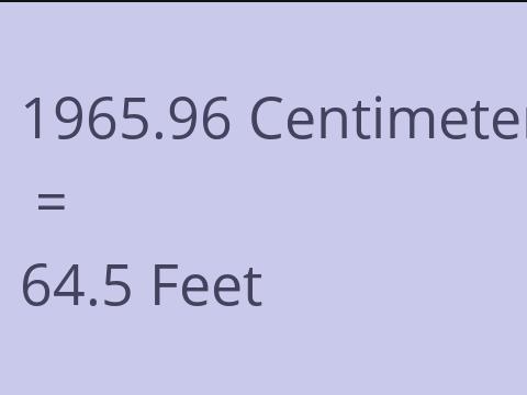 1965.96 CM TO FEET