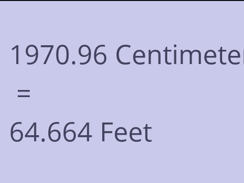 1970.96 CM TO FEET