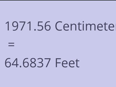 1971.56 CM TO FEET