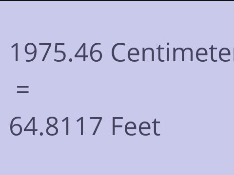 1975.46 CM TO FEET
