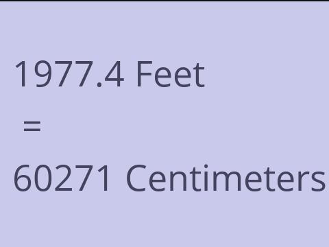 1977.4 FEET TO CM