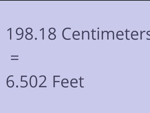 198.18 CM TO FEET