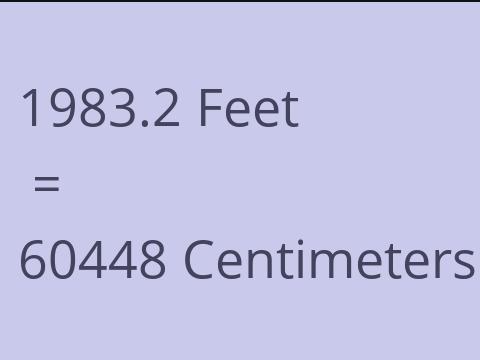 1983.2 FEET TO CM