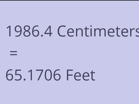 1986.4 CM TO FEET