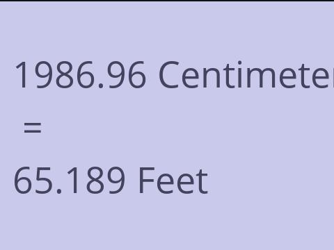 1986.96 CM TO FEET