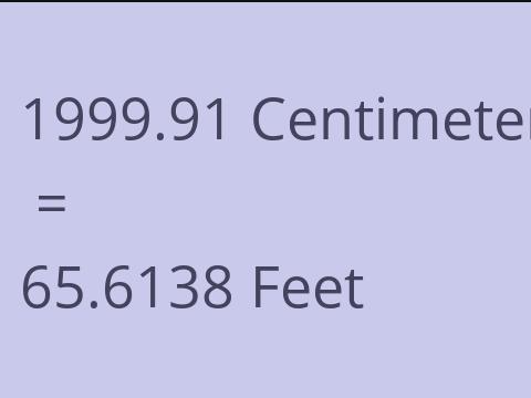 1999.91 CM TO FEET