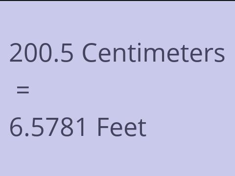 200.5 CM TO FEET