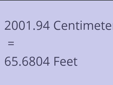 2001.94 CM TO FEET