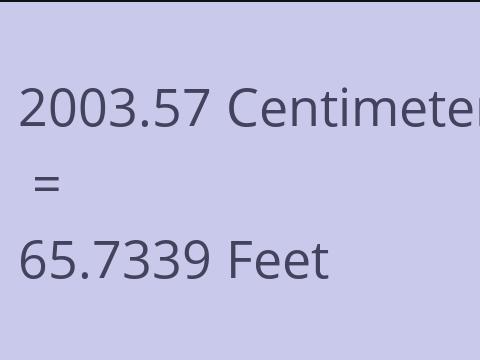 2003.57 CM TO FEET