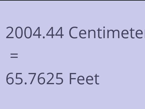 2004.44 CM TO FEET