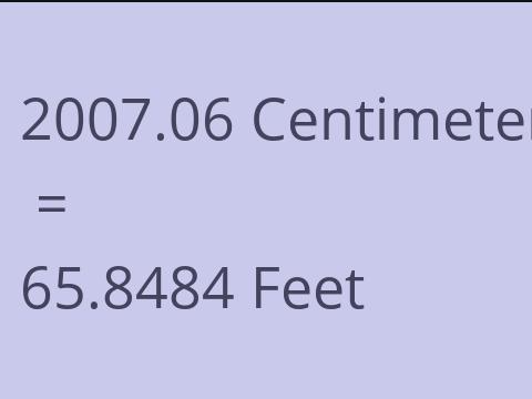 2007.06 CM TO FEET