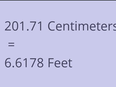 201.71 CM TO FEET