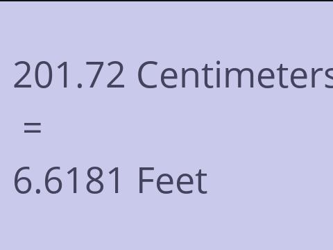 201.72 CM TO FEET