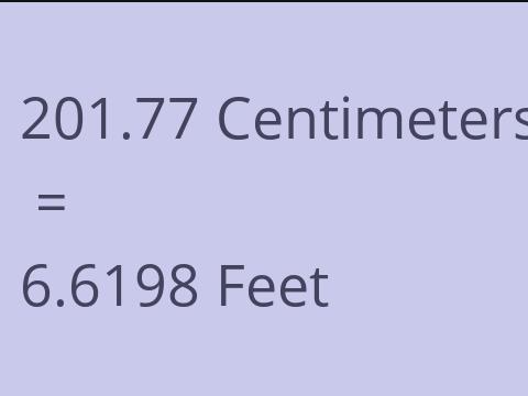 201.77 CM TO FEET