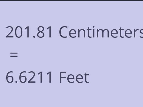 201.81 CM TO FEET