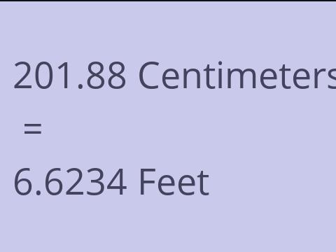 201.88 CM TO FEET