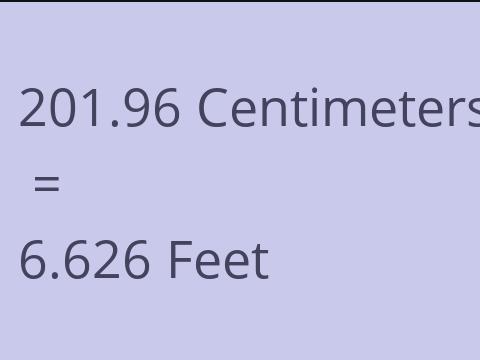 201.96 CM TO FEET