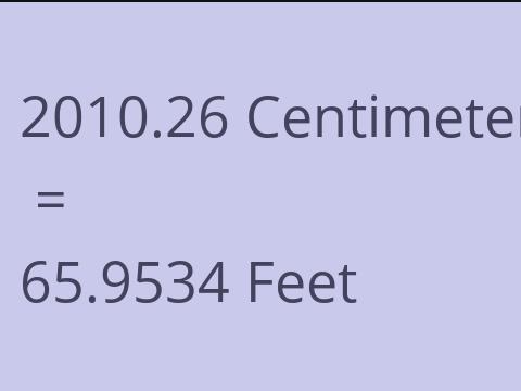 2010.26 CM TO FEET
