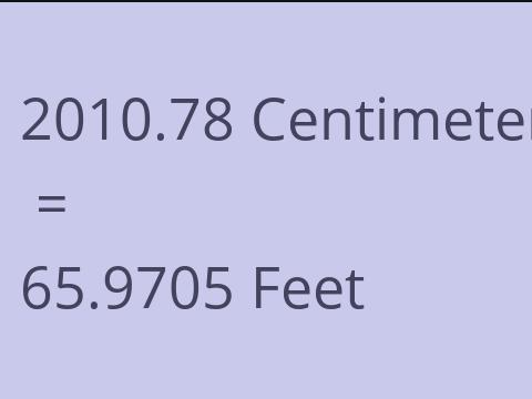 2010.78 CM TO FEET